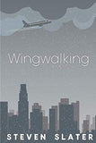 Wingwalking: A Memoir