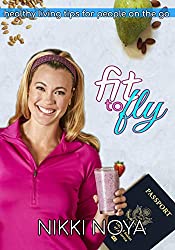 Fit to Fly: Healthy Living Tips for People on The Go