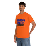 DO I LOOK LIKE I FLY ECONOMY? Cotton Tee
